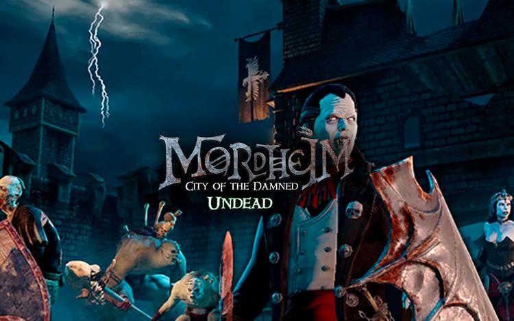 Mordheim: City of the Damned - Undead DLC 